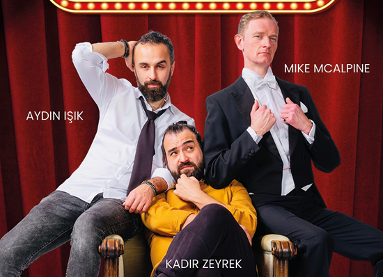 AYDIN ISIK, MIKE MC ALPINE und KADIR ZEYREK